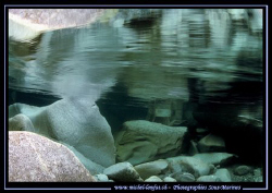 Reflexion.... Cold water's of the Verzasca River. ... :O)... by Michel Lonfat 